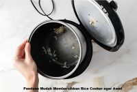 Panduan Mudah Membersihkan Rice Cooker agar Awet